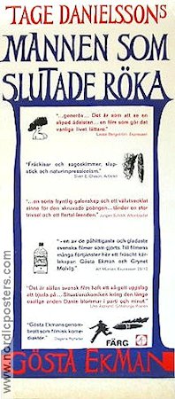Mannen som slutade röka 1972 poster Gösta Ekman Grynet Molvig Toivo Pawlo Tage Danielsson Filmbolag: AB Svenska Ord Affischkonstnär: Per Åhlin Rökning