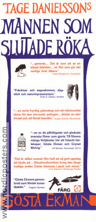 Mannen som slutade röka 1972 poster Gösta Ekman Grynet Molvig Toivo Pawlo Tage Danielsson Filmbolag: AB Svenska Ord Affischkonstnär: Per Åhlin Rökning