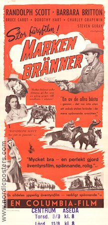 Marken bränner 1947 poster Randolph Scott Barbara Britton