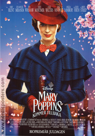 Mary Poppins kommer tillbaka 2018 poster Emily Blunt Lin-Manuel Miranda Ben Whishaw Rob Marshall