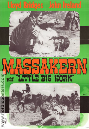 Massakern vid Little Big Horn 1951 poster Lloyd Bridges John Ireland Marie Windsor Charles Marquis Warren