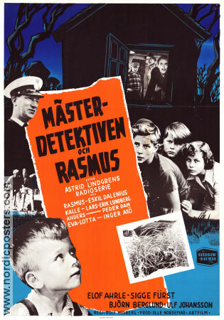 Mästerdetektiven och Rasmus 1953 poster Elof Ahrle Eskil Dalenius Sigge Fürst Rolf Husberg Text: Astrid Lindgren Barn Poliser