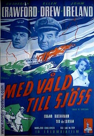 Med våld till sjöss 1950 poster Broderick Crawford Ellen Drew