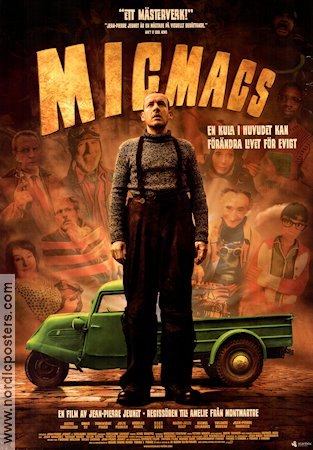 Micmacs 2009 poster Dany Boon André Dussollier Nicolas Marie Jean-Pierre Jeunet Bilar och racing