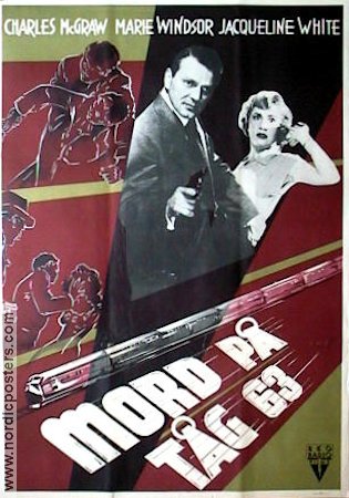 Mord på tåg 63 1952 poster Charles McGraw Marie Windsor Jacqueline White Richard Fleischer Tåg Film Noir