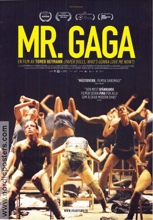Mr Gaga: A True Story of Love and Dance 2015 poster Ohad Naharin Tzofia Naharin Eliav Naharin Tomer Heymann Dans