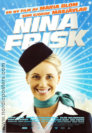 Nina Frisk 2007 poster Sofia Helin Daniel Götschenhjelm Vilde Helmerson Maria Blom