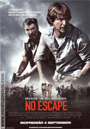 No Escape 2015 poster Lake Bell Pierce Brosnan Owen Wilson John Erick Dowdle