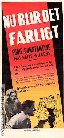 Nu blir det farligt 1955 poster Eddie Constantine Maj Britt Wilkens Jean Danet John Berry