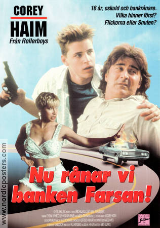 Nu rånar vi banken farsan 1991 poster Corey Haim Cynthia Rothrock Leo Rossi Spiro Razatos Poliser