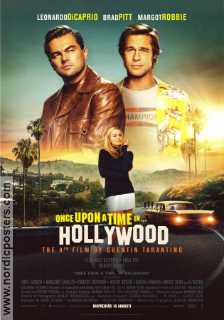 Once Upon a Time In Hollywood 2019 poster Leonardo DiCaprio Brad Pitt Margot Robbie Quentin Tarantino