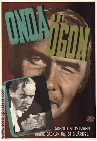 Onda ögon 1947 poster Arnold Sjöstrand Ingrid Backlin Stig Järrel