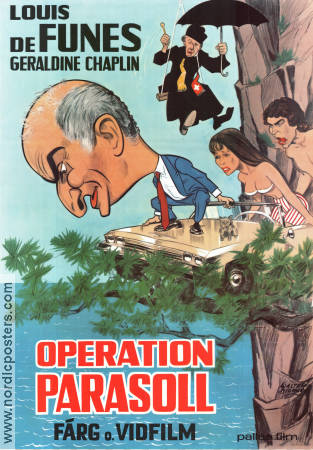 Operation parasoll 1971 poster Louis de Funes Geraldine Chaplin Olivier De Funes Serge Korber Affischkonstnär: Walter Bjorne