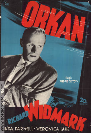 Orkan 1949 poster Richard Widmark Linda Darnell Veronica Lake André De Toth