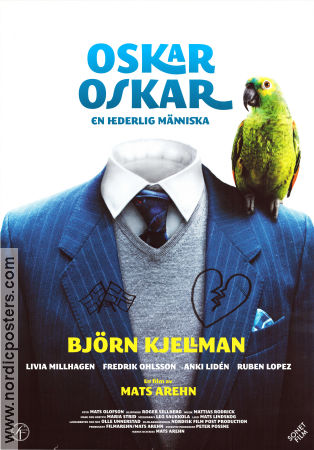Oskar Oskar 2009 poster Björn Kjellman Mats Arehn