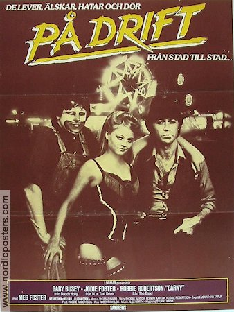 På drift från stad till stad 1981 poster Gary Busey Jodie Foster Robbie Robertson