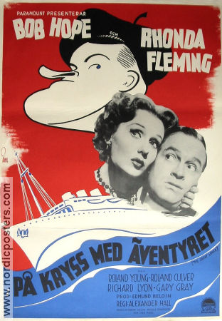 På kryss med äventyret 1949 poster Bob Hope Rhonda Fleming Roland Young Alexander Hall Skepp och båtar Resor Musikaler