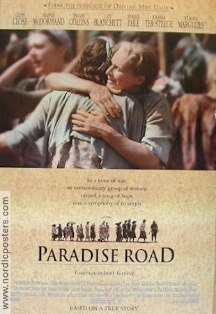 Paradise Road 1997 poster Glenn Close Frances McDormand Cate Blanchett Bruce Beresford