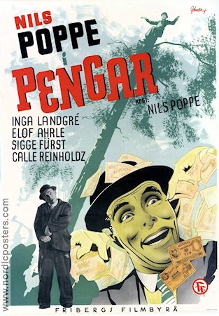 Pengar 1946 poster Sigge Fürst Carl Reinholdz Inga Landgré Nils Poppe Eric Rohman art Pengar