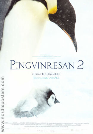 Pingvinresan 2 2017 poster Lambert Wilson Thomas Acda Morgan Freeman Luc Jacquet Fåglar Dokumentärer