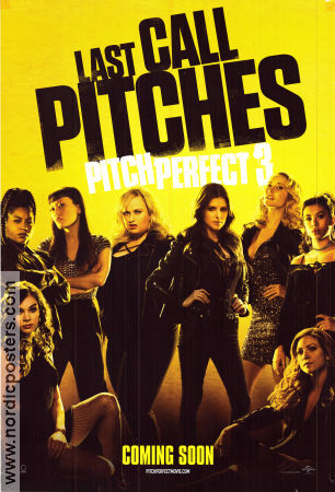 Pitch Perfect 3 2017 poster Anna Kendrick Rebel Wilson Brittany Snow Trish Sie