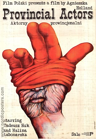 Provincial Actors 1979 poster Tadeusz Huk Agnieszka Holland Konstaffischer Filmen från: Poland Affischen från: Poland