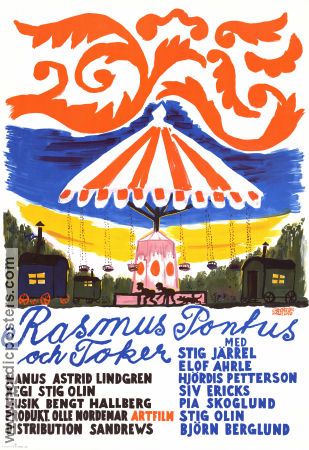 Rasmus Pontus och Toker 1956 poster Stig Järrel Elof Ahrle Hjördis Petterson Stig Olin Text: Astrid Lindgren Affischkonstnär: Olle Olsson Hagalund Musik: Bengt Hallberg Konstaffischer