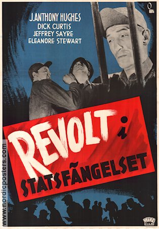 Revolt i statsfängelset 1947 poster J Anthony Hughes