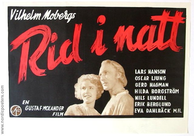 Rid i natt 1942 poster Lars Hanson Gerd Hagman Text: Vilhelm Moberg