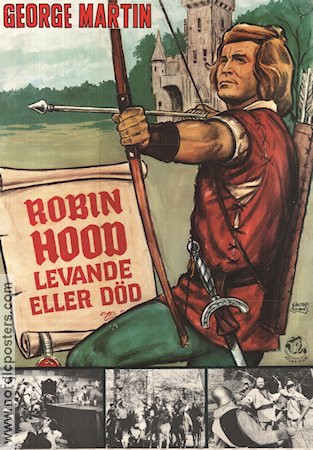 Robin Hood levande eller död 1970 poster Jorge Martin Spela Rozin Frank Brana Roberto Bianchi Montero Affischkonstnär: Walter Bjorne