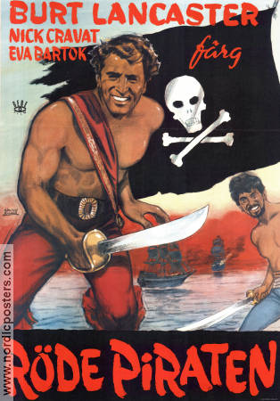 Röde piraten 1952 poster Burt Lancaster Nick Cravat Eva Bartok Robert Siodmak Affischkonstnär: Walter Bjorne Äventyr matinée