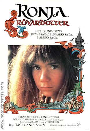 Ronja Rövardotter 1984 poster Hanna Zetterberg Börje Ahlstedt Lena Nyman Allan Edwall Tommy Körberg Tage Danielsson Text: Astrid Lindgren