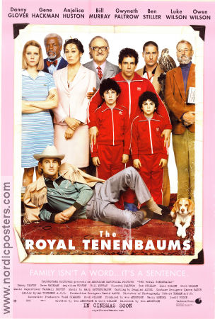 The Royal Tenenbaums 2001 poster Danny Glover Gene Hackman Bill Murray Gwyneth Paltrow Ben Stiller Owen Wilson Wes Anderson