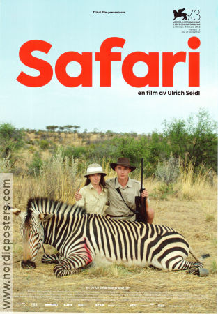 Safari 2016 poster Inge Ellinger Manfred Ellinger Gerald Eichinger Ulrich Seidl Hitta mer: Africa Dokumentärer