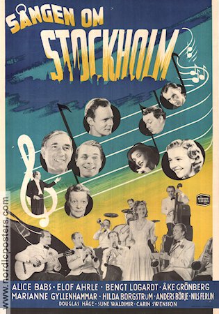 Sången om Stockholm 1947 poster Alice Babs Elof Ahrle Bengt Logardt Hitta mer: Stockholm