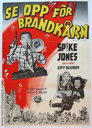 Se opp för brandkårn 1954 poster Spike Jones Buddy Hackett