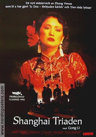 Shanghai Triaden 1995 poster Gong Li Baotian Li Xiaoxiao Wang Yimou Zhang Asien