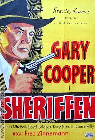 Sheriffen 1952 poster Gary Cooper Grace Kelly Fred Zinnemann