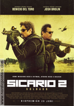 Sicario: Day of the Soldado 2018 poster Benicio Del Toro Josh Brolin Isabela Merced Stefano Sollima Poliser