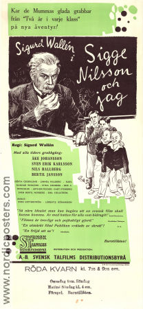 Sigge Nilsson och jag 1938 poster Carl-Gunnar Wingård Linnéa Hillberg Sigurd Wallén Text: Sven Zetterström Skola Barn