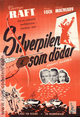 Silverpilen som dödar 1949 poster George Raft Nina Foch George Macready Ted Tetzlaff Film Noir