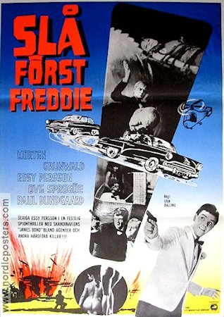 Slå först Freddie 1966 poster Morten Grunwald Essy Persson Agenter Danmark