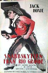 Snabbskytten från Rio Grande 1923 poster Jack Hoxie