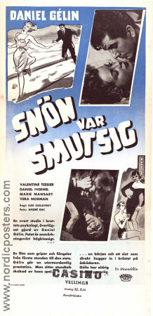 Snön var smutsig 1954 poster Daniel Gélin Daniel Ivernel Marie Mansart Luis Saslavsky