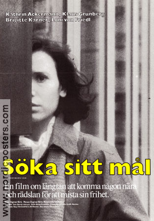 Söka sitt mål 1984 poster Kathrin Ackermann Dagmar Hirtz Text: Margarethe von Trotta