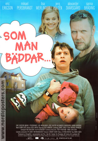 Som man bäddar 2005 poster Eric Ericson Lisa Werlinder Sanna Bråding Maria Essen Barn