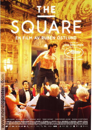 The Square 2017 poster Claes Bang Elisabeth Moss Dominic West Terry Notary Ruben Östlund