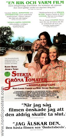 Stekta gröna tomater 1991 poster Kathy Bates Jessica Tandy Mary-Louise Parker Mary Stuart Masterson Jon Avnet Mat och dryck