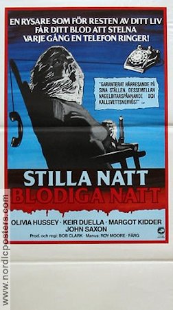 Stilla natt blodiga natt 1974 poster Olivia Hussey Keir Dullea Bob Clark Helger