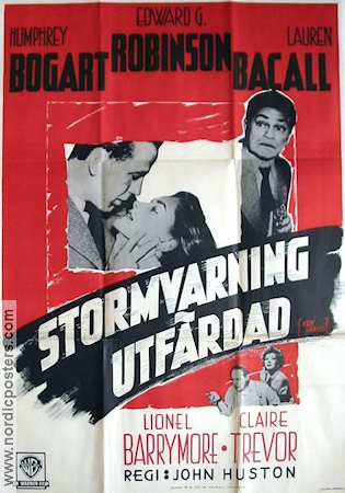 Stormvarning utfärdad 1948 poster Humphrey Bogart Edward G Robinson Lauren Bacall John Huston Film Noir
